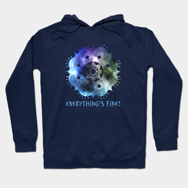 Everything´s fine. Hoodie by emma17